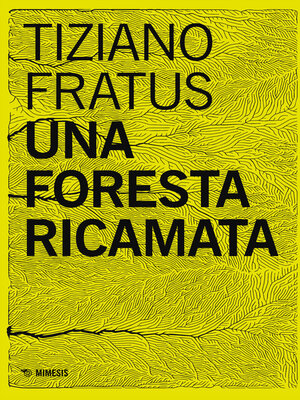 cover image of Una foresta ricamata